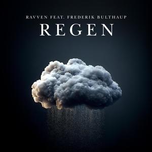 Regen (feat. Frederik Bulthaup)