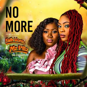 NO MORE (feat. Mz Pillz)