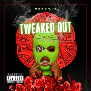 Tweaked Out (Explicit)