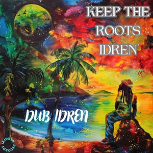 Keep The Roots Idren