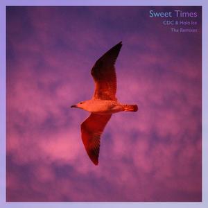 Sweet Times (AKAWAKAWA Remix)