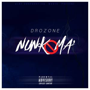 Nunk Más (Explicit)