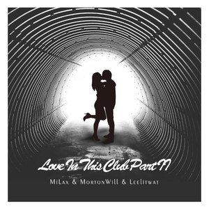 Love In This Club Part II