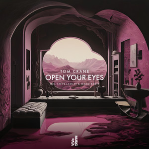 Open Your Eyes (Steve Lawler, WAHM|FR|Remix)