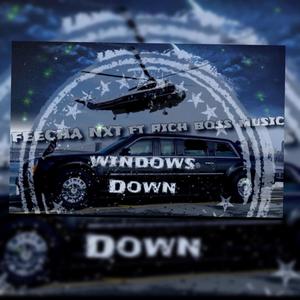 Windows Down (Explicit)