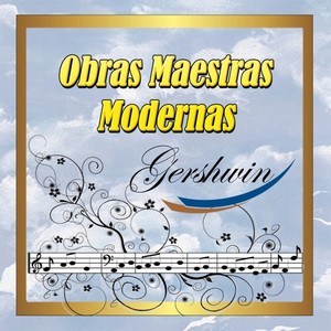 Obras Maestras Modernas, Gershwin