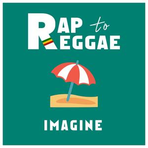 Imagine (Reggae Version)