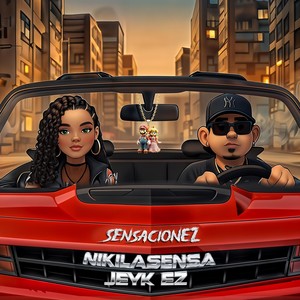 Sensacionez (Explicit)