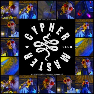 En el Barrio (Cypher Master Club #11) [Explicit]