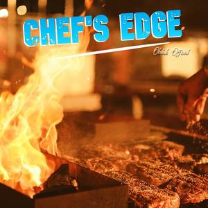Chef's Edge (feat. M.A & 52)