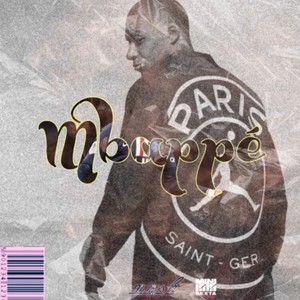 Mbappé 6 (feat. Mash) [Explicit]