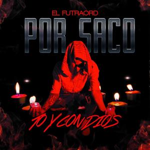 POR SACO (Explicit)