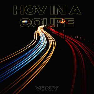Hov In A Coupe (Explicit)