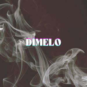 Dímelo (feat. Fermo) (Remix)
