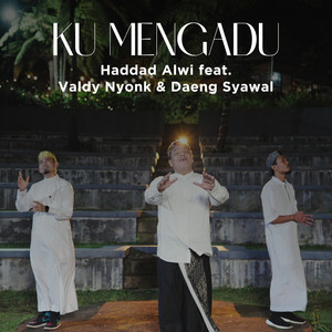 Ya Sayyidi Ku Mengadu