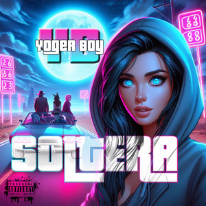 Soltera (Explicit)