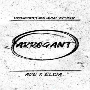 Arrogant(feat. Elisa)