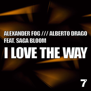 I Love The Way (Original Mix)