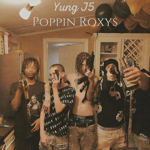 Poppin Roxy's (Explicit)