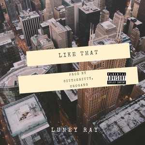 Like That (Versions) [Explicit]
