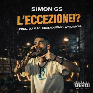 L'Eccezione!? (WYFL Riddim) (Explicit)