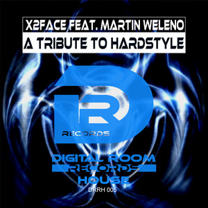 A Tribute to Hardstyle (Original Mix)