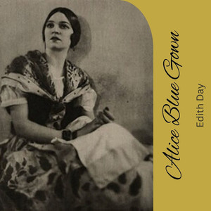 Edith Day - Alice Blue Gown