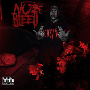 Nose Bleed (Explicit)