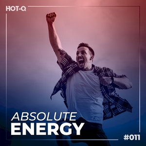 Absolutely Energy! Workout Selections 011 (Explicit)