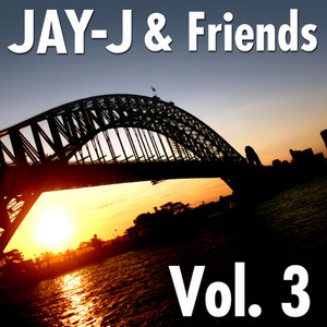 Jay-J & Friends Vol. 3