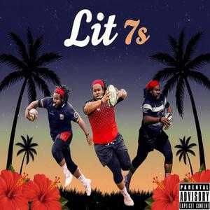 Lit 7s (Explicit)