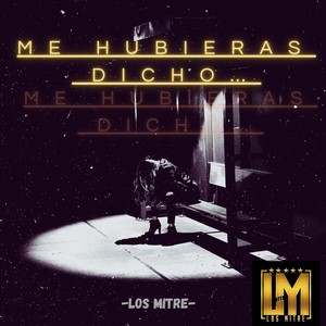 Me hubieras dicho (En vivo)