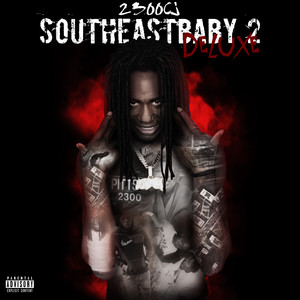 Southeastbaby II (Deluxe) [Explicit]