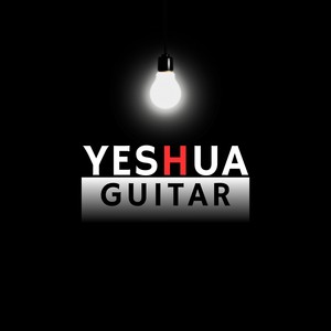 Yeshua Guitar (Instrumental Worship)