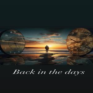 back in the days (Explicit)