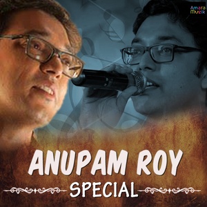 Anupam Roy Special