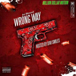 Wrong Way (Explicit)