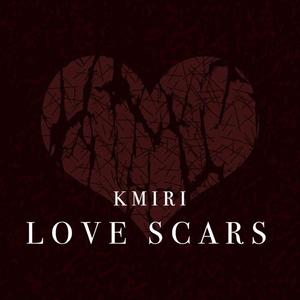 Love Scars (Explicit)