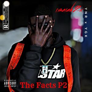 The Facts P2 (Explicit)