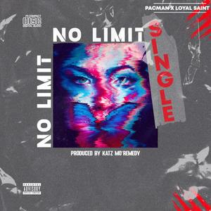 No limit (feat. Pacman) [Explicit]