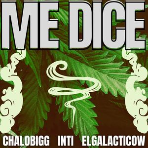 Me Dice (Explicit)