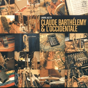 Claude Barthélemy & l'occidentale