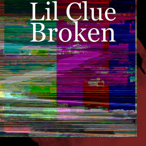 Broken (Explicit)