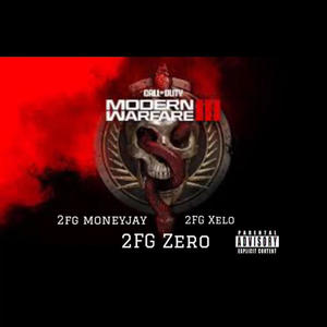 Modern warfare (feat. 2FG Xelo & 2FG Zer0) (audio) (Explicit)