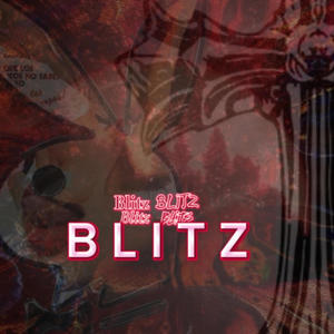 Blitz (Explicit)