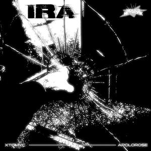 IRA(feat. ApoloRose) (Explicit)