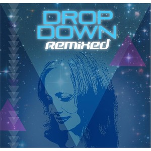 Drop Down(Psychonaut Shake-Up)