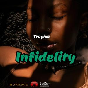 Infidelity (Explicit)