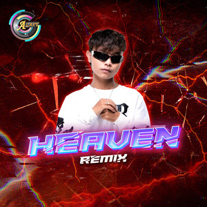 Heaven (Remix|Explicit)