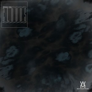 Clouds (Original Mix)